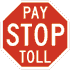 Stop and Pay Toll