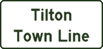 Tilton Town Line